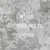 Podcast Cartilha Metodológica do concreto