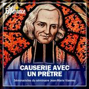 Podcast Causerie avec un prêtre