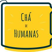 Podcast Chá de Humanas