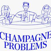 Podcast Champagne Problems