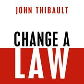 Podcast Change a Law