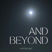 Podcast And Beyond
