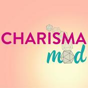 Podcast Charisma Mod