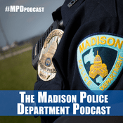 Podcast The Madison Police Department Podcast