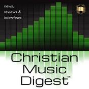 Podcast Christian Music Digest