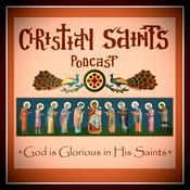 Podcast Christian Saints Podcast