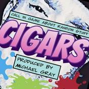 Podcast CIGARS the Call In Game About Random Stuff