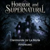 Podcast Clarimonde (or La Morte Amoreuse)