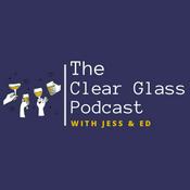 Podcast Clear Glass Podcast