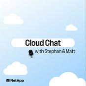 Podcast Cloud Chat with Stephan &amp; Matt