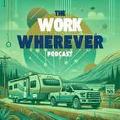 Podcast Work Wherever Podcast