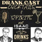 Podcast COCKTAILS & SPIRITS met ISAAC DrankCast