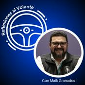 Podcast Reflexiones al volante