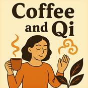 Coffee and Qi