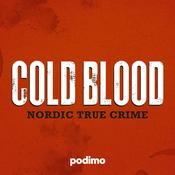 Podcast Cold Blood: Nordic True Crime