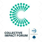 Podcast Collective Impact Forum