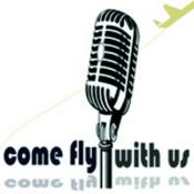 Podcast Come Fly With Us