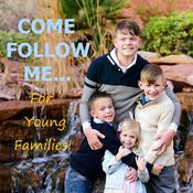 Podcast Come Follow Me for Young Families