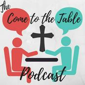 Podcast Come to the Table