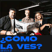Podcast ¿Cómo la ves?