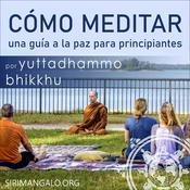 Podcast Cómo meditar: una guía a la paz para principiantes