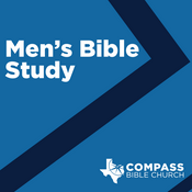 Podcast Compass Bible Church Men's Bible Study