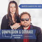 Podcast Compassion & Courage: Conversations in Healthcare