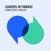 Podcast Leaders in Finance Compliance Podcast: ervaringen van experts uit de Nederlandse financiële sector