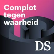 Podcast Complot tegen de waarheid