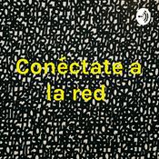 Podcast Conéctate a la red