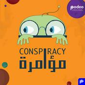 Podcast Conspiracy | مؤامرة