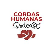 Podcast Cordas Humanas Podcast