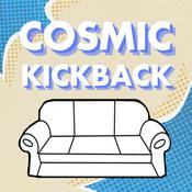 Podcast Cosmic Kickback