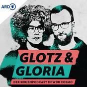 Podcast Glotz und Gloria - Der COSMO Serien-Podcast