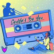 Podcast Couldn't Be You