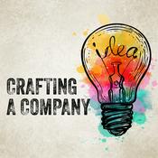 Podcast Crafting a Company