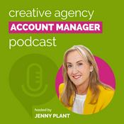 Podcast Creative Agency Account Manager Podcast