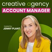Podcast Creative Agency Account Manager Podcast