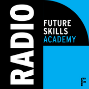 Podcast Radio Future Skills Academy