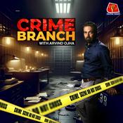 Podcast Crime Branch