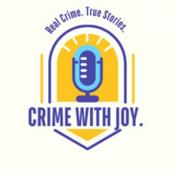 Podcast Crime with Joy.