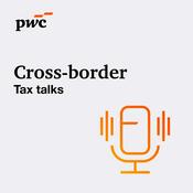 Podcast Cross-border Tax Talks