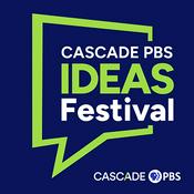 Podcast Cascade PBS Ideas Festival
