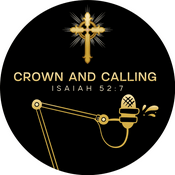 Podcast Crown and Calling
