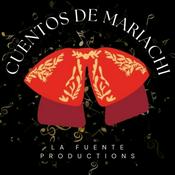 Podcast Cuentos de Mariachi