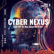 Podcast Cyber Nexus