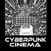 Podcast Cyberpunk Cinema