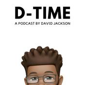 Podcast D-time with David Jackson