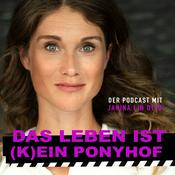 Podcast Das Leben ist (k)ein Ponyhof