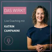 Podcast DAS WIRKT | Live Coaching